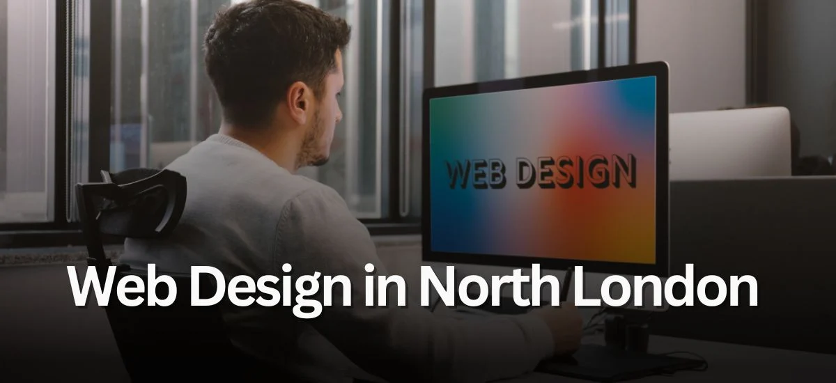 Web Design Services in North London