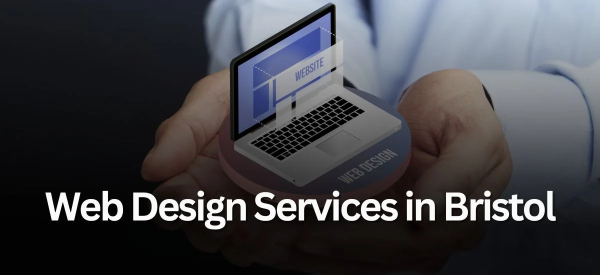 Web Design Services in Bristol
